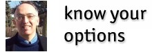 Know Your Options